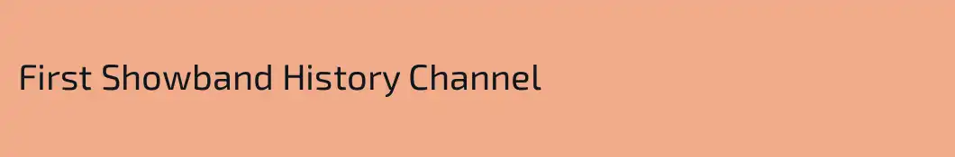 First Showband History Channel